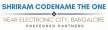Shriram Codename The One Bangalore | Price, Floor Plan, Location, Brochure Shriram Codename The One Bangalore | Price, Floor Plan, Location, Brochure