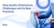 Implement Data Quality Best Practices to Ensure Reliable Business Intelligence