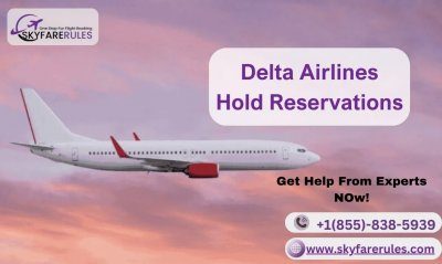 Delta Airlines Hold Reservation - information